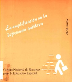 La amplificación en la deficiencia auditiva