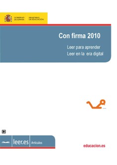 Con firma 2010. Leer para aprender. Leer en la era digital