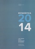 Las cifras de la educación en España. Estadísticas e indicadores. Estadística 2014