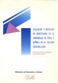 Evaluación y detección de dificultades en el aprendizaje de física y química en el segundo ciclo de la ESO