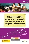 Creando condiciones básicas para la integración educativa: Experiencia de Integración en Secundaria. México