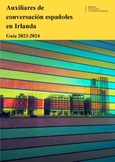 Auxiliares de conversación españoles en Irlanda. Guía 2023-2024