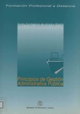 Formación profesional a distancia. Principios de gestión administrativa pública. Ciclo formativo de grado medio. Gestión administrativa