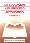 Historia de la educación en España. Tomo V: Nacional-catolicismo y educación en la España de la posguerra