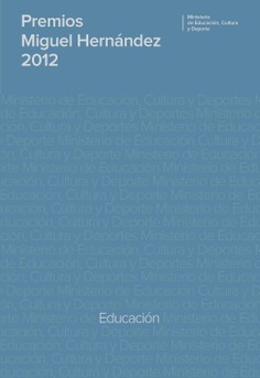 Premios Miguel Hernández. Edición 2012