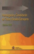 Homologación y convalidación de títulos y estudios extranjeros. Edición 2000