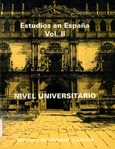 Estudios en España. Vol. II. Nivel universitario 1995