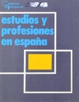 Estudios y profesiones en España