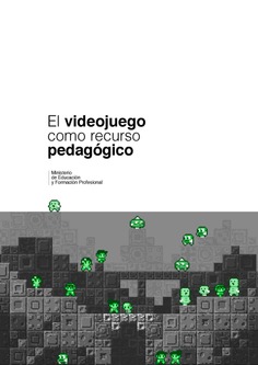 El videojuego como recurso pedagógico