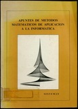 Apuntes de métodos matemáticos de aplicación a la informática