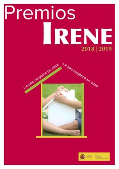 Premios Irene 2018|2019. La paz empieza en casa