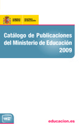 Catálogo de publicaciones del Ministerio de Educación 2009