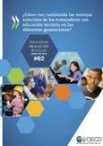 EDIF 62. ¿Cómo van cambiando las ventajas salariales de los trabajos con educación terciaria en las diferentes generaciones?