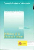 Formación profesional a distancia. Didáctica de la educación infantil. Ciclo formativo de grado superior. Educación infantil