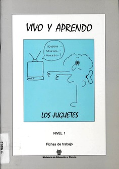 Vivo y aprendo. Los juguetes. Nivel 1-2. El consumo. Fichas de trabajo