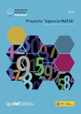 Experiencias educativas inspiradoras. Nº 11. Proyecto "Agencia MATIA": Jugamos y aprendemos con los números.