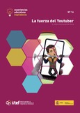 Experiencias educativas inspiradoras. Nº 16. La fuerza del Youtuber: El vídeo en Educación Física.