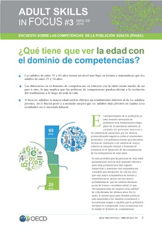 Adult Skills in Focus 3. Encuesta sobre las competencias de la población (PIAAC). ¿Qué tiene que ver la edad con el dominio de competencias?