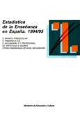 Estadística de la enseñanza en España 1994/95. Infantil/preescolar, primaria/EGB, secundaria y FP, EE Artísticas e idiomas