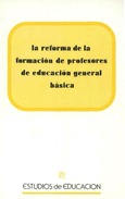 La reforma de la formación de profesores de educación general básica