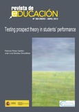 Testing prospect theory in students performance = La teoría de las perspectivas
en el rendimiento de los estudiantes
