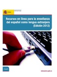 Recursos en línea para la enseñanza de español como lengua extranjera. (Edición 2012)