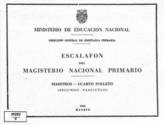 Primer escalafón del magisterio nacional primario. Maestros, 1946. Folleto 4 (fascículo 2)