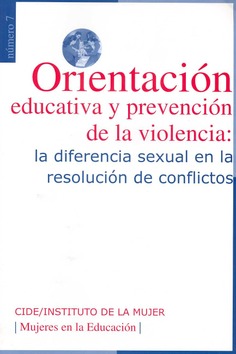 Orientación educativa y prevención de la violencia: la diferencia sexual en la resolución de conflictos