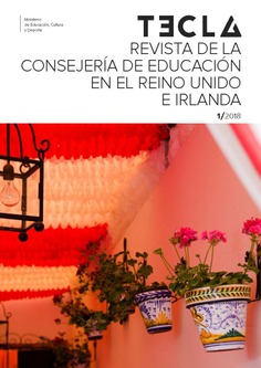 Tecla nº 1/2018. Revista de la Consejería de Educación en el Reino Unido e Irlanda