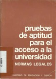 Pruebas de aptitud para el acceso a la Universidad. Normas legales