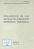 Reglamento de las escuelas de formación profesional industrial