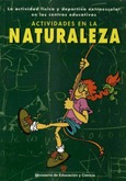 La actividad física y deportiva extraescolar en los centros educativos. Actividades en la naturaleza