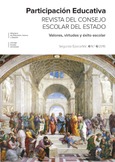 Participación educativa. Revista del Consejo Escolar del Estado. Segunda época. Vol. 4 / Nº 6 / 2015. Valores, virtudes y éxito escolar