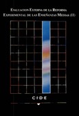 Evaluación externa de la reforma experimental de las enseñanzas medias (II)