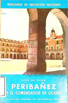 Peribáñez y el Comendador de Ocaña. de Lope de Vega