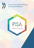 PISA in Focus 73. ¿Pasa el alumnado suficiente tiempo aprendiendo?