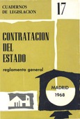 Contratación del Estado. Reglamento general. Madrid 1968