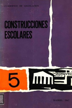 Construcciones escolares. Madrid 1967