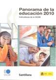 Panorama de la educación. Indicadores de la OCDE 2010. Informe español