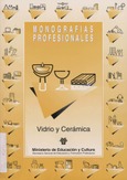 Vidrio y cerámica. Monografías profesionales