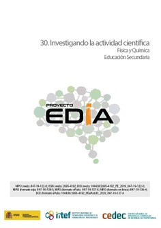 Proyecto EDIA nº 30. Investigando la actividad científica. Física y Química. Educación Secundaria