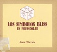 Los símbolos Bliss, en preescolar