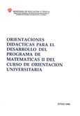 Orientaciones didácticas para el desarrollo del programa de matemáticas II del curso de orientación universitaria