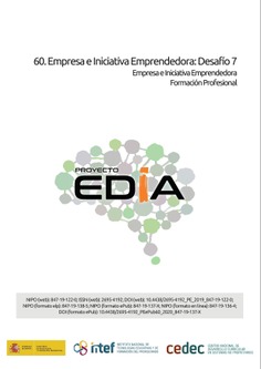 Proyecto EDIA nº 60. Empresa e Iniciativa Emprendedora. Desafío 7. Formación Profesional