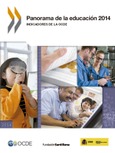 Panorama de la educación. Indicadores de la OCDE 2014. Informe español