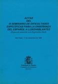 Actas del III seminario de dificultades específicas de la enseñanza del español a lusohablantes. Especial atención a la expresión oral