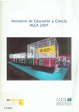 Aula 2007 / Ministerio de Educación y Ciencia