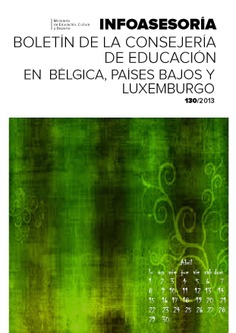 Infoasesoría nº 130. Boletín de la Consejería de Educación en Bélgica, Países Bajos y Luxemburgo
