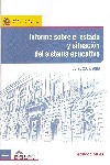 Informe sobre el estado y situación del sistema educativo. Curso 2007-2008