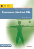 Programación didáctica de ESPA. Programaciones didácticas. Nivel I - Módulo II. Ámbito científico tecnológico